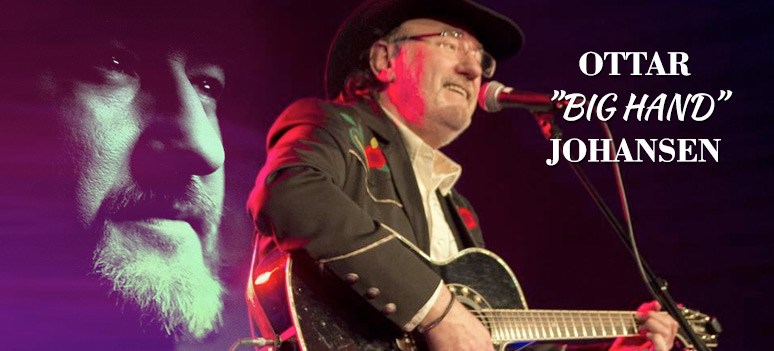 ottar Big Hand The Man johansen
